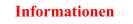 Informationen