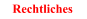 Rechtliches